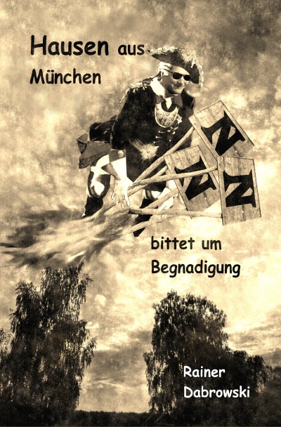 'Hausen aus München bittet um Begnadigung'-Cover