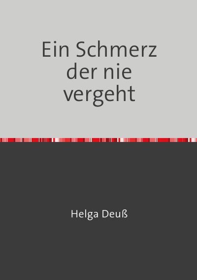 'Ein Schmerz der nie vergeht'-Cover