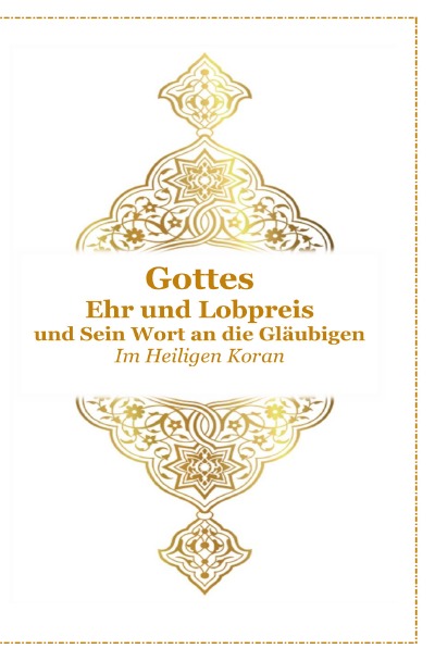 'Gottes Ehr und Lobpreis und Sein Wort an die Gläubigen'-Cover
