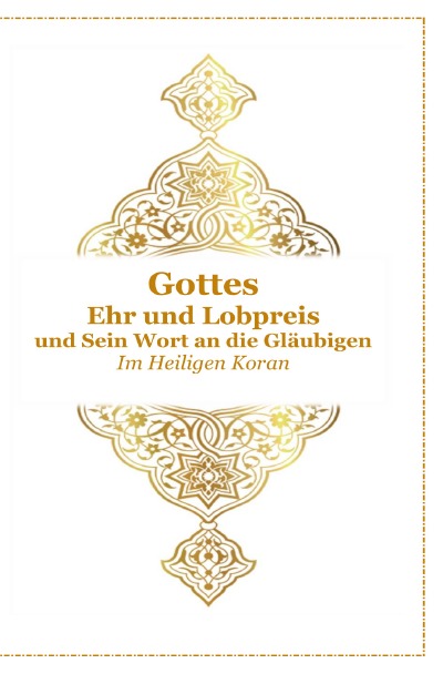 'Cover von Gottes Ehr und Lobpreis und Sein Wort an die Gläubigen'-Cover