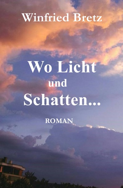 'Cover von Wo Licht und Schatten …'-Cover