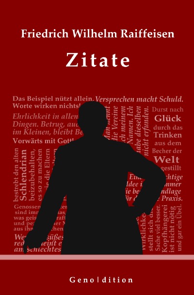 'Friedrich Wilhelm Raiffeisen – Zitate'-Cover