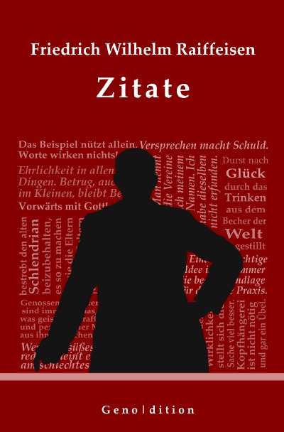 'Cover von Friedrich Wilhelm Raiffeisen – Zitate'-Cover