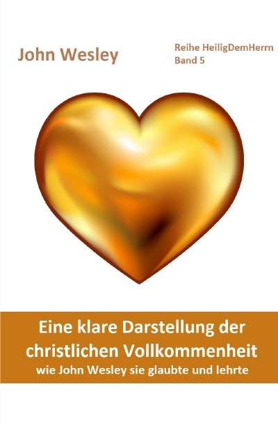 'Cover von Eine klare Darstellung der christlichen Vollkommenheit'-Cover