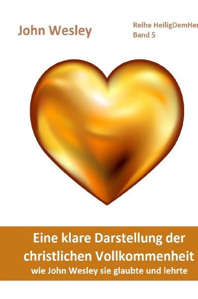 'Cover von Eine klare Darstellung der christlichen Vollkommenheit'-Cover