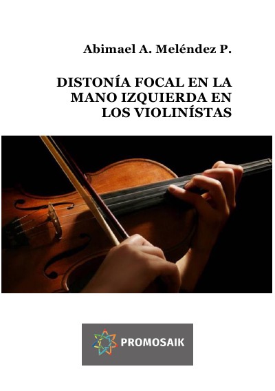 'Cover von DISTONÍA FOCAL EN LA MANO IZQUIERDA EN LOS VIOLINÍSTAS'-Cover