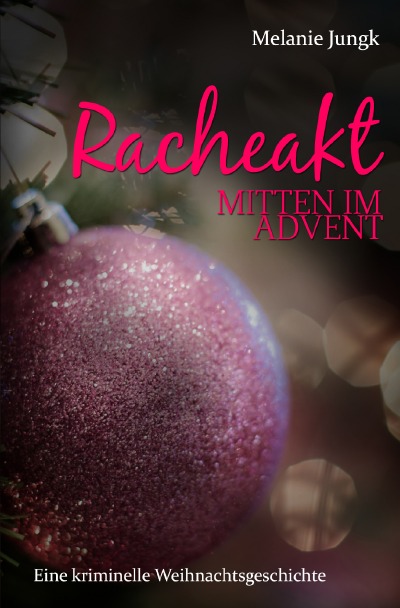 'Cover von Racheakt – mitten im Advent'-Cover