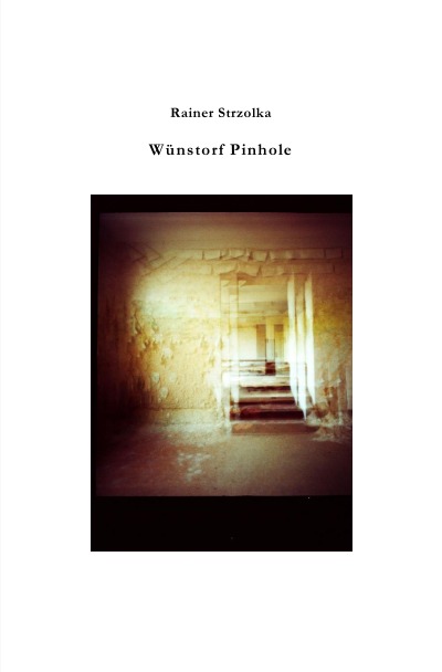 'Wünstorf Pinhole Photographie'-Cover
