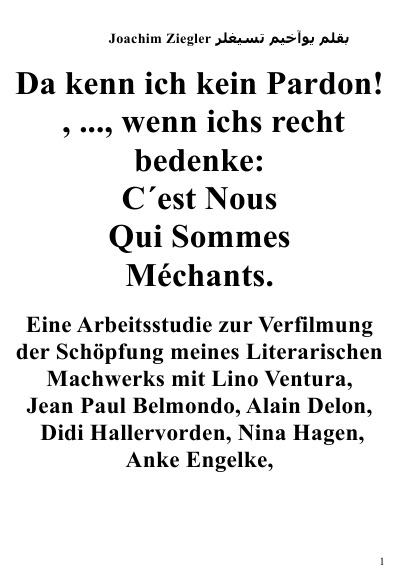 'Cover von Da kenn ich kein Pardon! , …, wenn ichs recht bedenke: C´est Nous Qui Sommes Méchants.    Arbeitsstudie zur Verfilmung'-Cover