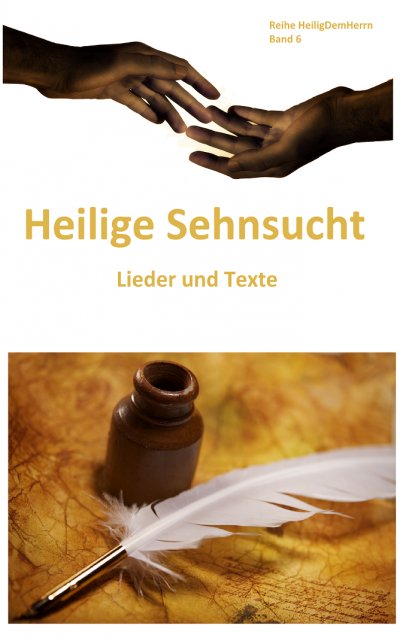 'Heilige Sehnsucht: Lieder und Texte'-Cover