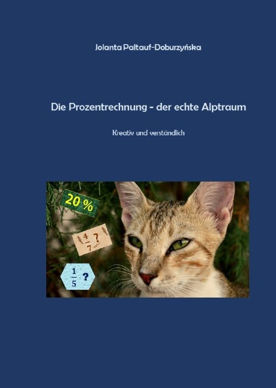 'Cover von Die Prozentrechnung -der echte Alptraum'-Cover