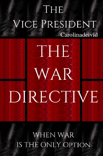 'The Vice President The War Directive'-Cover