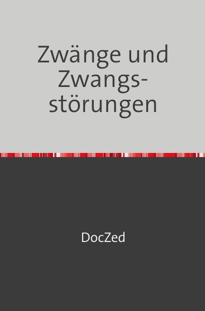 'Cover von Zwänge und Zwangs-                           störungen'-Cover