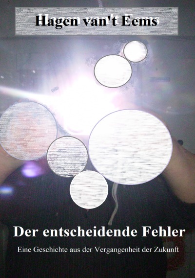 'Cover von Der entscheidende Fehler'-Cover