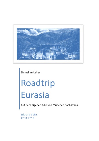 'Cover von Mein Motorrad-Trip von München nach Lhasa im Sommer 2018'-Cover