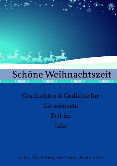 'Cover von Schöne Weihnachtszeit  Geschichten & Gedichte für die schönste Zeit im Jahr'-Cover