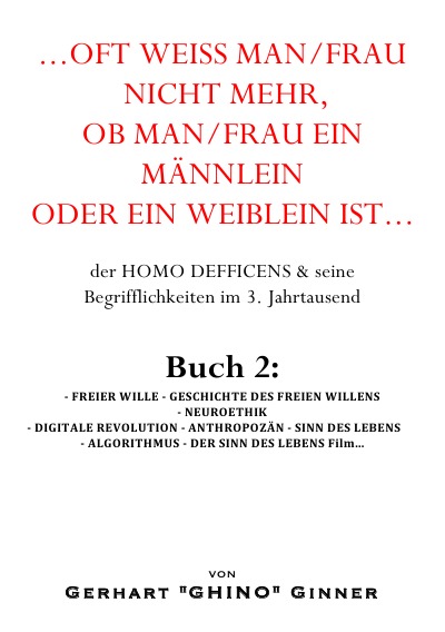 'Cover von …oft weiß man/frau mehr, ob man/frau ein  Männlein oder ein Weiblein ist… Buch 2'-Cover