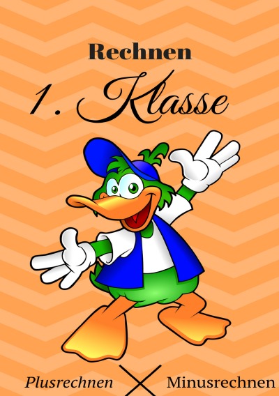 'Cover von Rechnen 1. Klasse'-Cover
