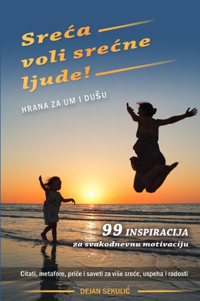 'Cover von Sreća voli srećne ljude! Hrana za um i dušu'-Cover