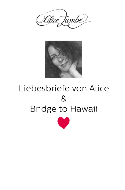 'Liebesbriefe von Alice & Bridge to Hawaii'-Cover