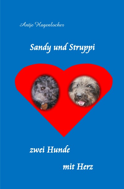 'Sandy und Struppi – zwei Hunde mit Herz'-Cover