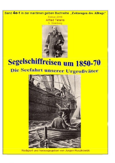 Cover von %27Segelschiffreisen um 1850-70 - Die Seefahrt unserer Großväter%27