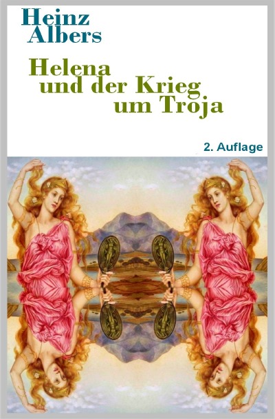 'Cover von Helena und der Krieg um Troja'-Cover