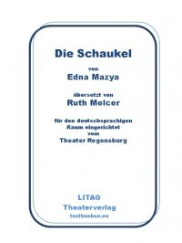 Die Schaukel - Edna Mazya, Ruth Melcer