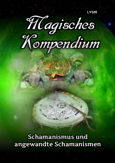 'Magisches Kompendium – Schamanismus und angewandte Schamanismen'-Cover