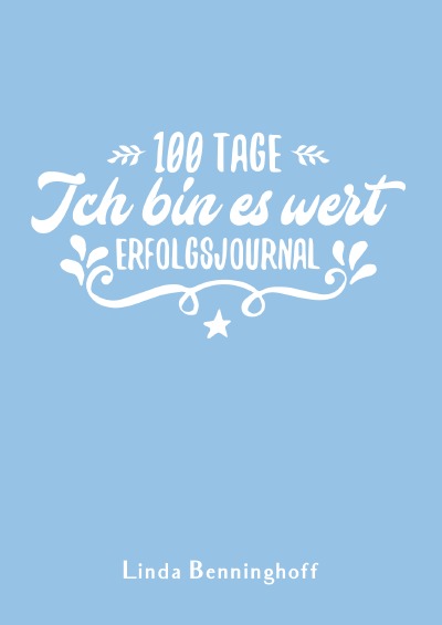 'Cover von 100 Tage – Ich bin es wert'-Cover