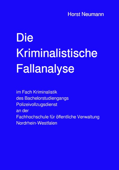 'Cover von Die Kriminalistische Fallanalyse'-Cover