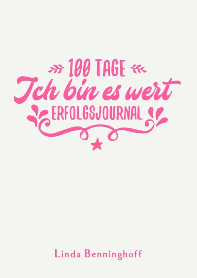 'Cover von 100 Tage – Ich bin es wert'-Cover
