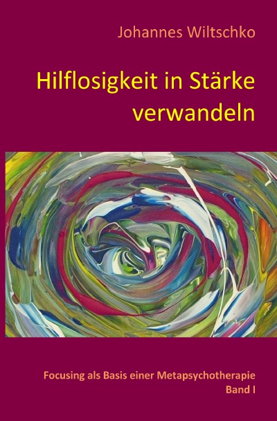 'Cover von Hilflosigkeit in Stärke verwandeln'-Cover