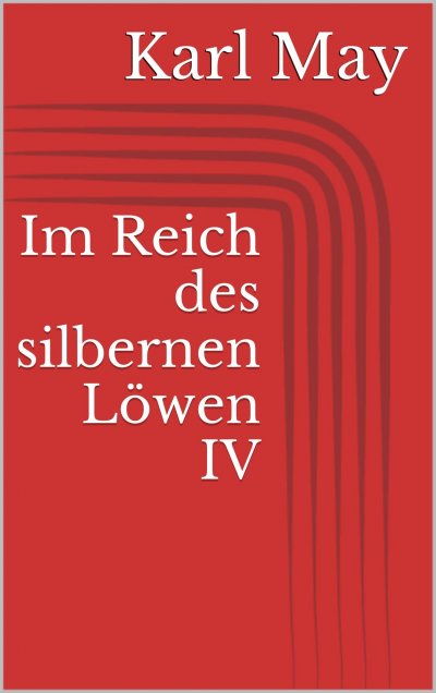 'Im Reich des silbernen Löwen IV'-Cover