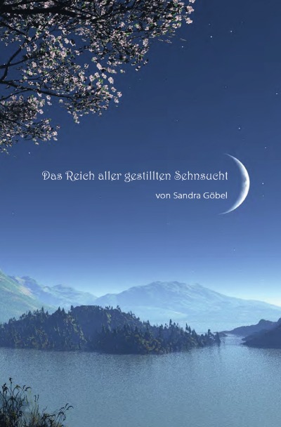 'Cover von Das Reich aller gestillten Sehnsucht'-Cover