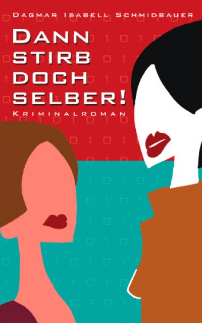 'Cover von Dann stirb doch selber'-Cover