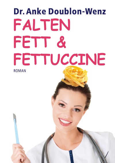 'Falten Fett & Fettuccine'-Cover