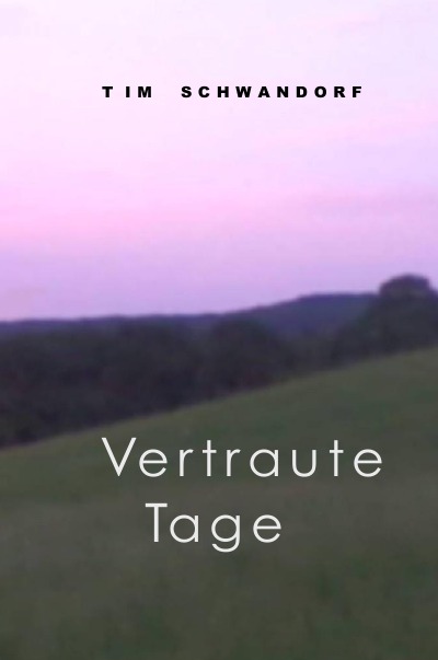 'Vertraute Tage'-Cover