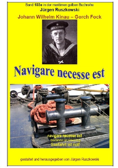 'Cover von Johann Wilhelm Kinau – Navigare necesse est – Seefahrt ist not'-Cover