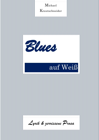 'Blues auf Weiß'-Cover