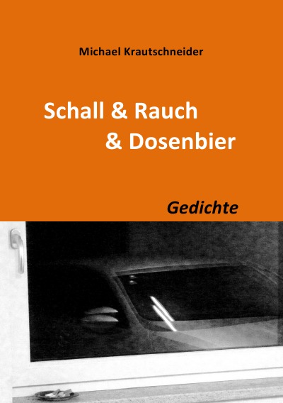 'Cover von Schall & Rauch & Dosenbier'-Cover