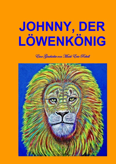 'Cover von Johnny, der Löwenkönig'-Cover
