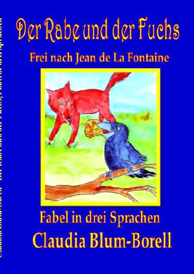 'Der Rabe und der Fuchs in drei Sprachen'-Cover