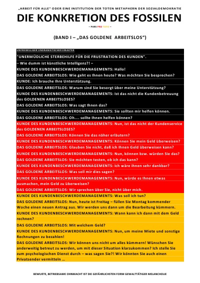'DIE KONKRETION DES FOSSILEN – „ARBEIT FÜR ALLE“ ODER EINE INSTITUTION DER TOTEN METAPHERN DER SOZIALDEMOKRATIE (BD 1/6)'-Cover