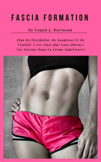 'Cover von Fascia Formation Pour Plus De Flexibilité, De Souplesse Et De Vitalité'-Cover