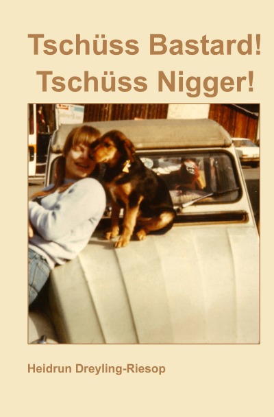 'Tschüss Bastard! Tschüss Nigger!'-Cover