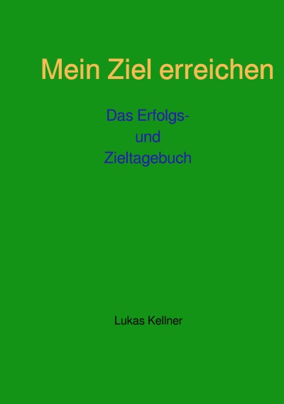 'Cover von Mein Ziel erreichen'-Cover