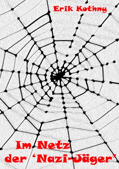 'Cover von Im Netz der ,Nazi-Jäger‘'-Cover
