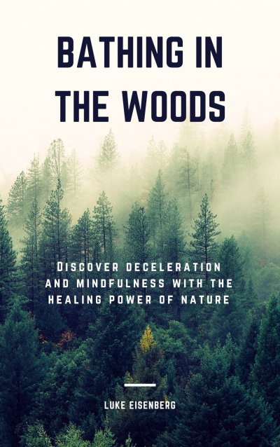 'Cover von Bathing In The Woods'-Cover