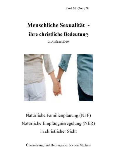 'Cover von Menschliche Sexualität – ihre christliche Bedeutung   2. Auflage 2019'-Cover